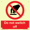do-not-switch-off-prohibition-sign~